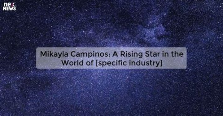 Mikayla Campinos: Rising Star in the Social Media Sphere