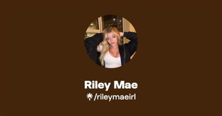 Riley Mae Lewis OnlyFans Leaks: Ultimate Guide For Fans